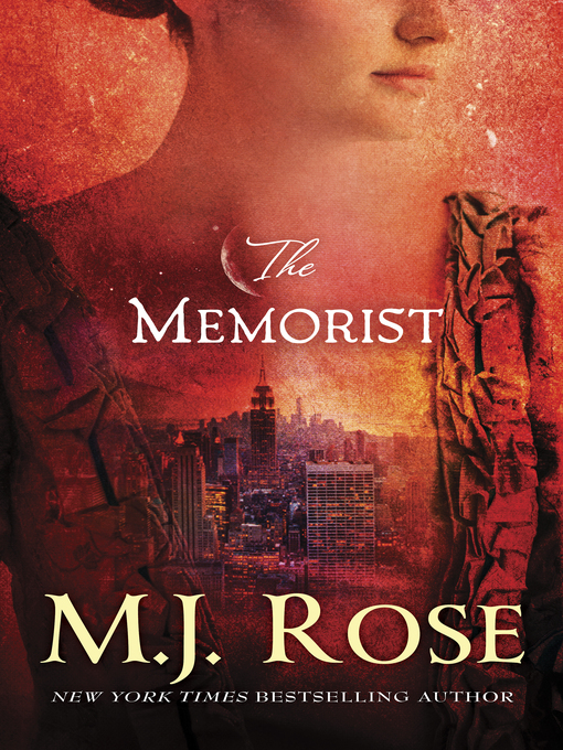 Title details for The Memorist by M. J. Rose - Available